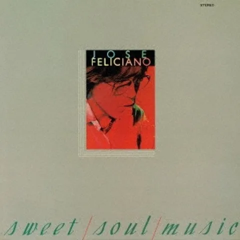 호세 펠리시아노 스위트 소울 뮤직 +1