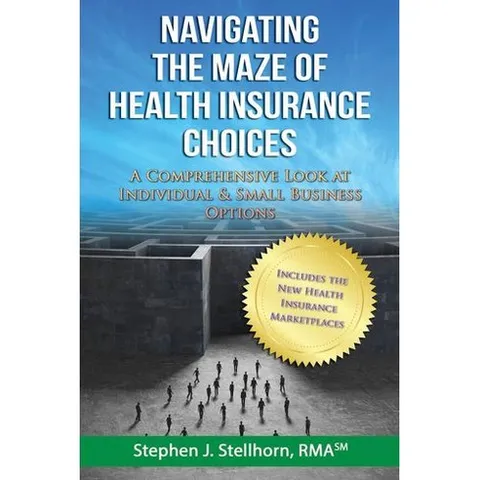 [원서] 페이퍼백 도서 건강 보험 선택의 미로 탐색: 개인 및 소기 paperback Book Navigating the Maze of Health Insurance Choic, 1개, 1개입