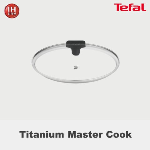 테팔 티타늄 마스터쿡 IH 프라이팬 28cm 유리뚜껑
